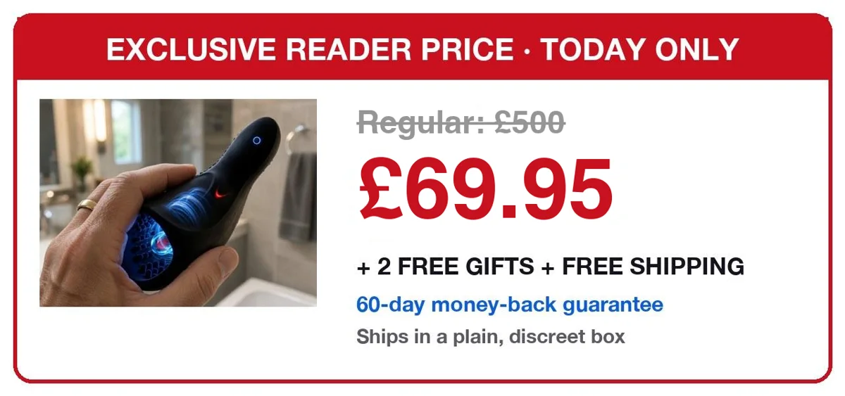 Exclusive reader price, today only: regular £500, now £69.95 + 2 free gifts + free delivery, 60-day money-back guarantee, ships in a plain discreet box
